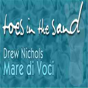 Drew Nichols - Mare Di Voci download flac mp3