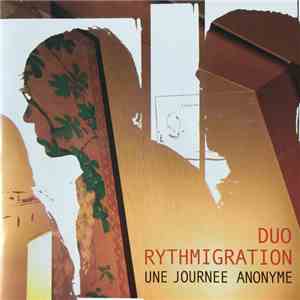 Duo Rythmigration - Une Journée Anonyme download flac mp3