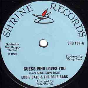 Eddie Daye & The Four Bars - Guess Who Loves You download flac mp3
