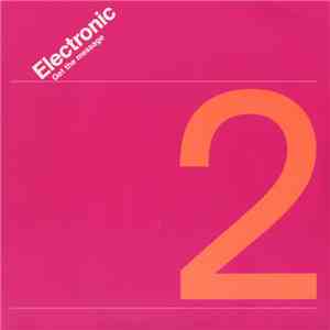 Electronic - Get The Message download flac mp3