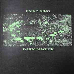 Fairy Ring - Dark Magick download flac mp3