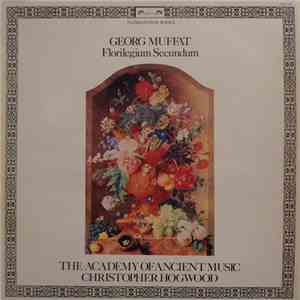 Georg Muffat - The Academy Of Ancient Music / Christopher Hogwood - Florilegium Secundum download flac mp3