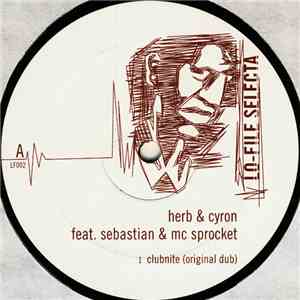 Herb & Cyron Feat. Sebastian  & MC Spocket - Clubnite download flac mp3