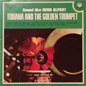 Herb Alpert - Tijuana And The Gold Trumpet download flac mp3