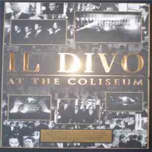 Il Divo - AT THE COLISEUM download flac mp3