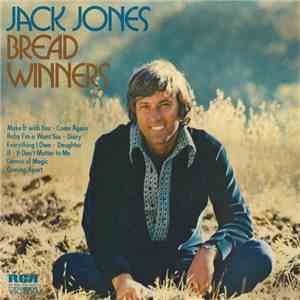Jack Jones - Bread Winners download flac mp3