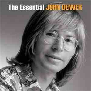 John Denver - The Essential John Denver download flac mp3