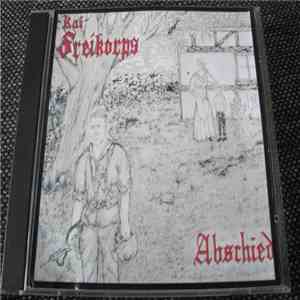 Kai Freikorps - Abschied download flac mp3