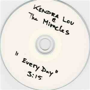 Kendra Lou And The Miracles - Everyday download flac mp3