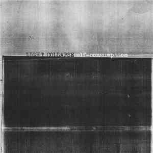 Light Collapse - Self-consumption download flac mp3