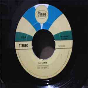 Los Henry's - La Chata / La Loca download flac mp3