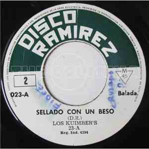 Los Kuimber's - Sellado Con Un Beso / No Quiero Caer download flac mp3