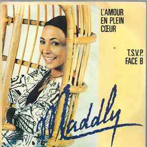 Maddly - L'amour En Plein Coeur / T.S.V.P Face B download flac mp3