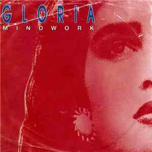 Mindwork - Gloria flac mp3 download