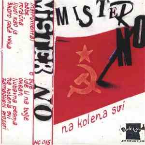 Mister No - Na Kolena Svi download flac mp3