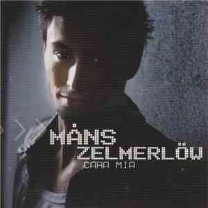 Måns Zelmerlöw - Cara Mia download flac mp3