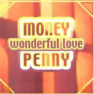Money Penny  - Wonderful Love download flac mp3