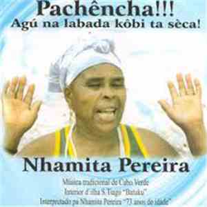 Nhamita Pereira - Pachêncha!!! flac mp3 download