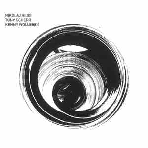 Nikolaj Hess, Tony Scherr, Kenny Wollesen - Trio download flac mp3