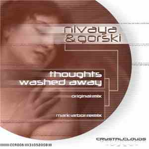 Nivaya & Gorski - Thoughts Washed Away download flac mp3