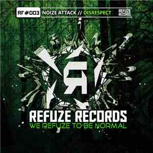 Noize Attack - Disrespect download flac mp3