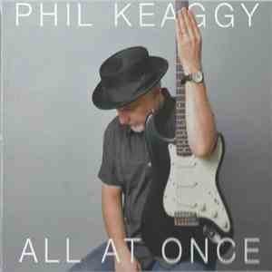 Phil Keaggy - All At Once download flac mp3