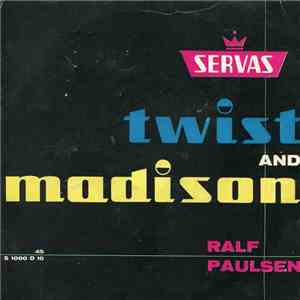Ralf Paulsen - Twist And Madison download flac mp3