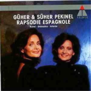 Ravel · Granados · Infante, Güher & Süher Pekinel - Rapsodie Espagnole download flac mp3