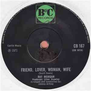 Ray Morgan - Friend, Lover, Woman, Wife download flac mp3