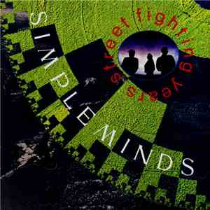 Simple Minds - Street Fighting Years download flac mp3