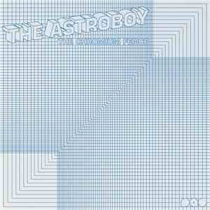 The Astroboy - The Chromium Fence download flac mp3