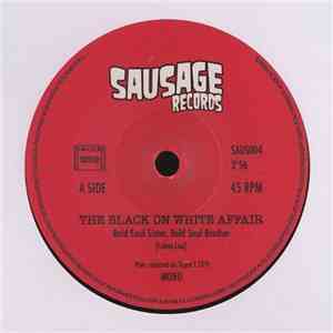 The Black On White Affair - Bold Soul Sister, Bold Soul Brother / A Bunch Of Changes download flac mp3