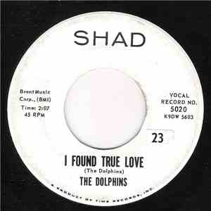 The Dolphins  - I Found True Love / Tel Tale Kisses download flac mp3