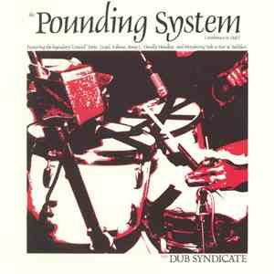 The Dub Syndicate - The Pounding System (Ambience In Dub) download flac mp3
