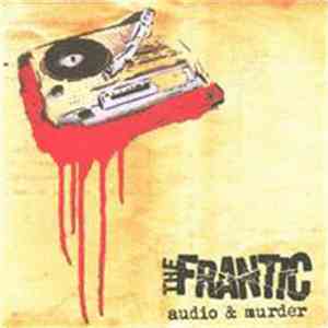 The Frantic - Audio & Murder download flac mp3