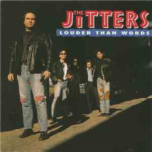 The Jitters - Louder Than Words flac mp3 download