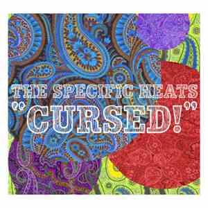 The Specific Heats - "Cursed!" download flac mp3