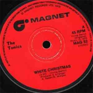 The Tonics  - White Christmas download flac mp3