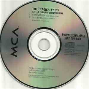 The Tragically Hip - At the Hundredth Meridian download flac mp3
