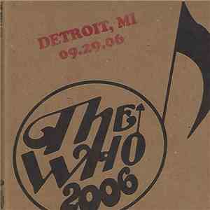The Who - Detroit - MI - 09-29-06 flac mp3 download