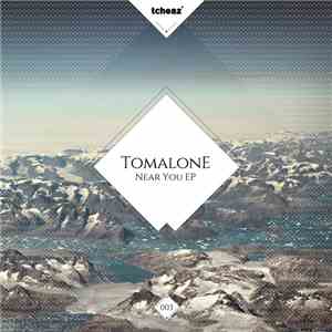 Tomalone - Near You EP download flac mp3
