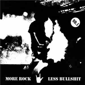 Various - More Rock – Less Bullshit No. 1 download flac mp3