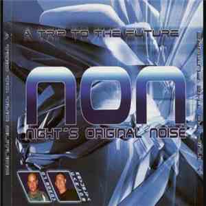 Various - N.O.N. - A Trip To The Future download flac mp3