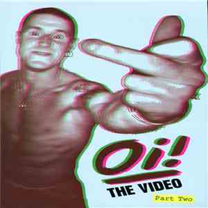 Various - Oi! The Video Part Two download flac mp3