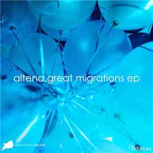 Altena - Great Migrations EP download flac mp3