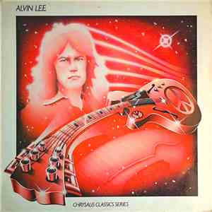 Alvin Lee - Chrysalis classics series download flac mp3