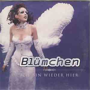 Blümchen - Ich Bin Wieder Hier download flac mp3