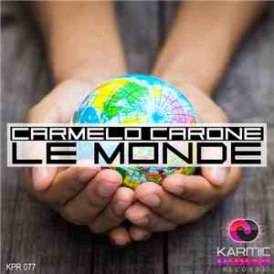 Carmelo Carone - Le Monde download flac mp3