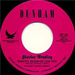 Charles Bradley - Strictly Reserved For You / Let Love Stand A Chance flac mp3 download