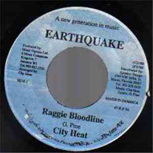 City Heat - Raggie Bloodline download flac mp3